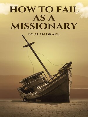 cover image of How to Fail as a Missionary